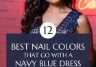 Nail Colors That Complement a Navy Dress: From Classic to Bold