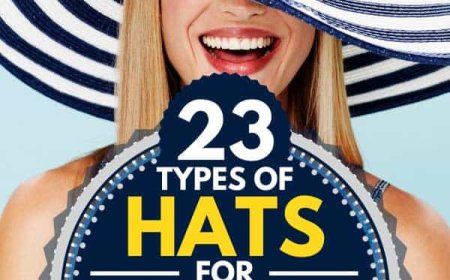 Types of Hats for Women: Find the Perfect Style for Your Look